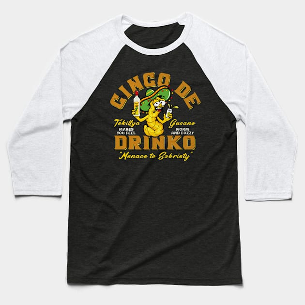 Cinco De Drinko Baseball T-Shirt by Alema Art